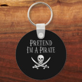 Fun Pretend, ik ben een Pirate Lazy Halloween Cost Sleutelhanger (Voorkant)