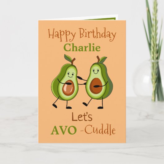 Fun Pun Avocado AVO-Cuddle Birthday Wenskaart Kaart (Voorkant)