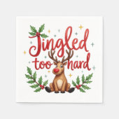 Fun Quote Jingled Too Hard Reindeer Christmas Servet (Voorkant)