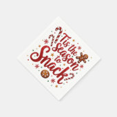 Fun Quote Tis the Season to Snack Christmas  Servet (Hoek)