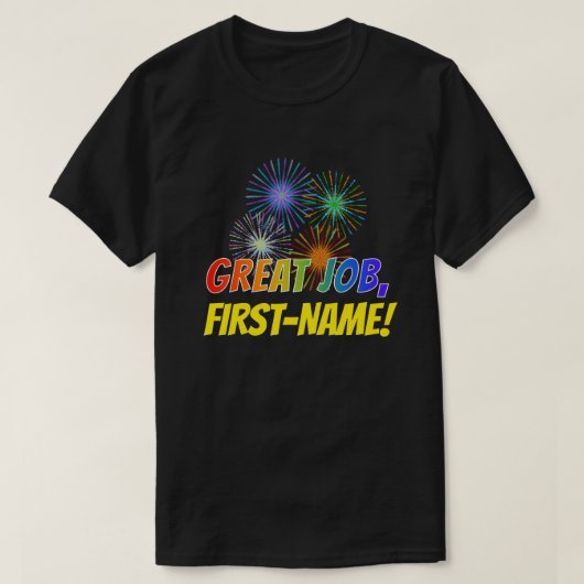 Fun Rainbow Kijk "GREAT JOB" + Aangepaste naam T-shirt (Design voorkant)