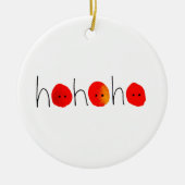 Fun Red Nose Ho Ho Kerstmis Keramisch Ornament (Voorkant)