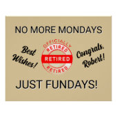 Fun Retiree Retirement Party Poster (Voorkant)