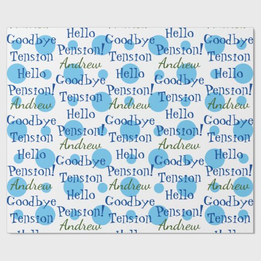 Fun Retirement Goodbye Tension Quote Blue Cadeaupapier (Vlak)
