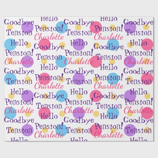 Fun Retirement Goodbye Tension Quote Cadeaupapier (Vlak)