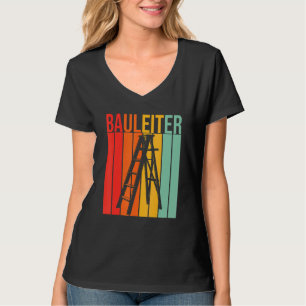 Fun Retro Construction Ladder Construction Site F T-shirt