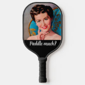 Fun Retro Houseechtgenote Snarky Quote Pickleball Paddle (Voorkant)