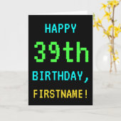 Fun /Retro Video Game Kijk 39th Birthday Kaart (Gele Bloem)