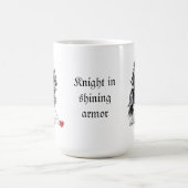 Fun Romantic Knight in Shining Armor Humor Koffiemok (Center)