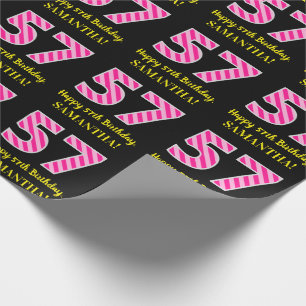 Fun. roze strips "57"; Happy 57th Birthday; Naam Cadeaupapier