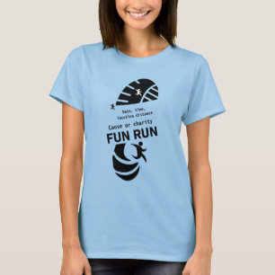 Fun Run Event Want Charity Promotion T-Shirt