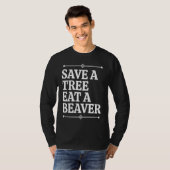 Fun  Save a tree eat a beaver T-shirt (Voorkant volledig)