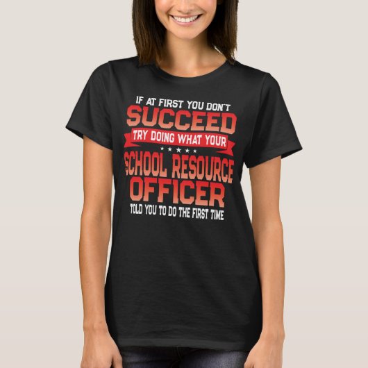 Fun School Resource Officer - Grappige SRO Quote T-shirt (Voorkant)