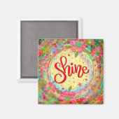 Fun Shine Floral Whimsical Inspirerend Magneet (Voorkant / Achterkant)