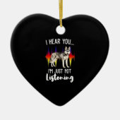 Fun Siberian Husky hoort je Keramisch Ornament (Voorkant)