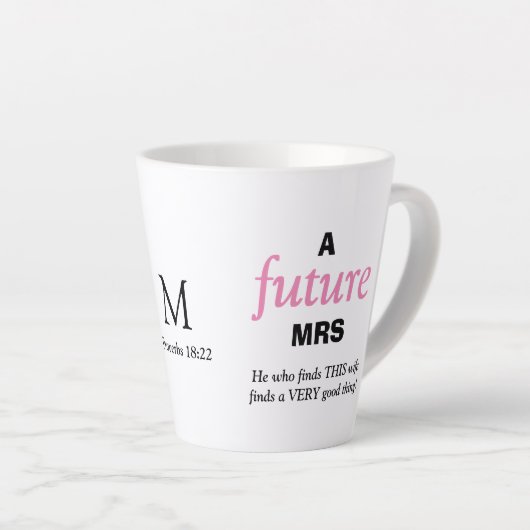 Fun Single Lady FUTURE MRS Christelijk Latte Mok (Rechterhoek)