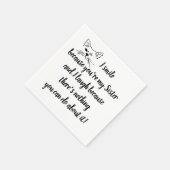Fun Sister Gezegde Quote Cute Winking Cat Servet (Hoek)