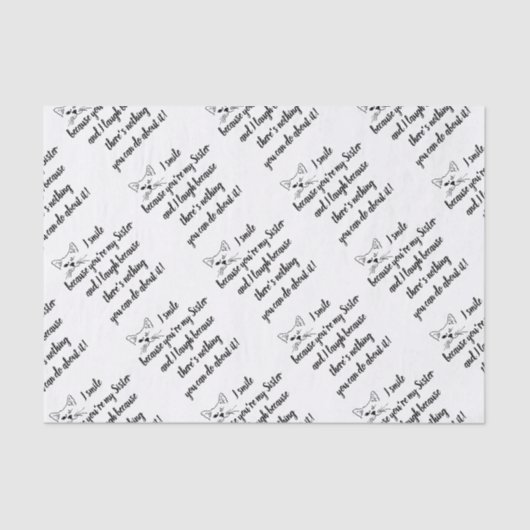 Fun Sister Gezegde Quote Cute Winking Cat Tissuepapier (Voorkant)