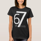 Fun Six Seven 6 7 Meme Design 6 7  T-shirt (Voorkant)