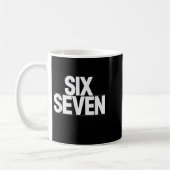 Fun Six Seven 6 7 Meme Design Koffiemok (Links)