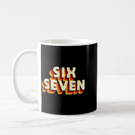 Fun Six Seven 6 7 Meme Design  Koffiemok (Links)