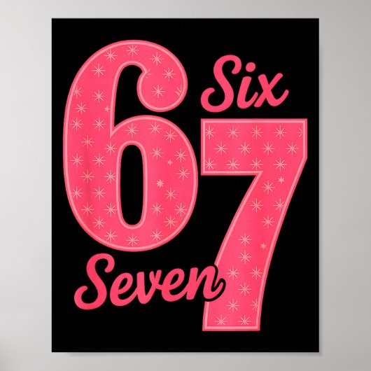Fun Six Seven 6 7 Meme Design  Poster (Voorkant)