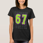 Fun Six Seven 6 7 Meme Design  T-shirt (Voorkant)