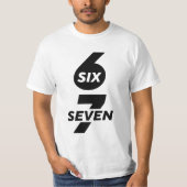 Fun Six Seven Meme Design 6 7 T-shirt (Voorkant)