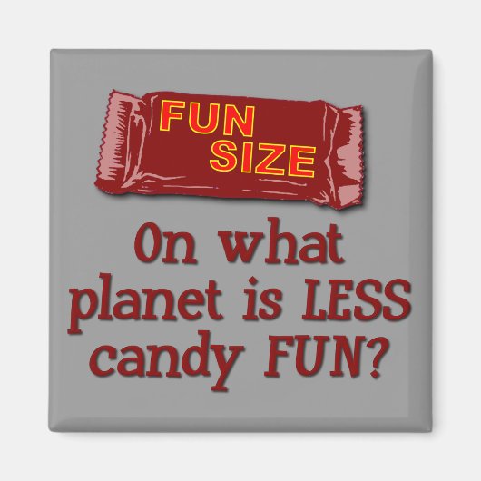 Fun Size Magnet (Voorkant)