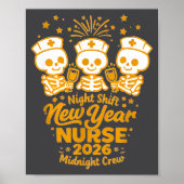 Fun Skeleton Er Icu Nurse Night Shift Crew New Yea Poster (Voorkant)