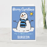 Fun Snowman-kerstkaart voor chirurg Feestdagen Kaart<br><div class="desc">Fun sneeuwman cartoon op een feestelijke kerstkaart. kerstkaart voor een chirurg.</div>