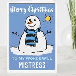 Fun Snowman-kerstKaart voor een mistress Feestdagen Kaart<br><div class="desc">Fun sneeuwman cartoon op een feestelijke kerstkaart. Kerstkaart voor een mistress.</div>