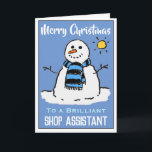Fun Snowman-kerstkaart voor een Winkelassistent Feestdagen Kaart<br><div class="desc">Fun sneeuwman cartoon op een feestelijke kerstkaart. kerstkaart voor een Winkelassistent.</div>
