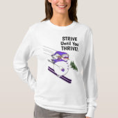 Fun Snowman met Pet Scarf STRIVE tot je drift T-shirt (Voorkant)