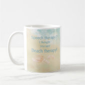 Fun Speech Therapy Quote voor Beach lovers Koffiemok (Links)