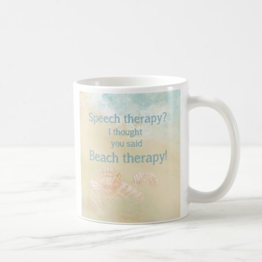Fun Speech Therapy Quote voor Beach lovers Koffiemok (Rechts)