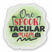 Fun, spooky Halloween quote Sticker (Voorkant)