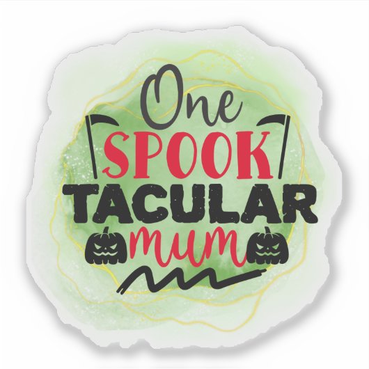 Fun, spooky Halloween quote Sticker (Voorkant)