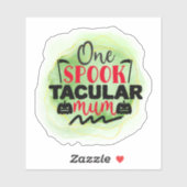 Fun, spooky Halloween quote Sticker (Vel)