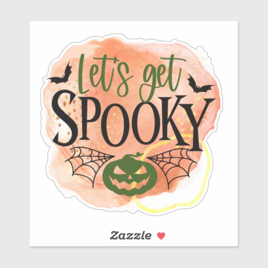 Fun, spooky Halloween quote Sticker (Vel)