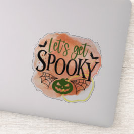 Fun, spooky Halloween quote Sticker