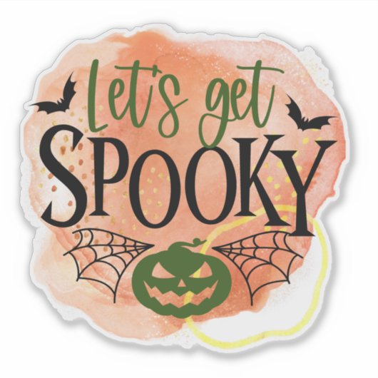 Fun, spooky Halloween quote Sticker (Voorkant)