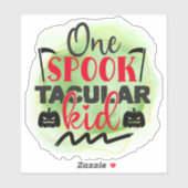 Fun, spooky Halloween quote Sticker (Vel)