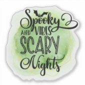 Fun, spooky Halloween quote Sticker (Voorkant)