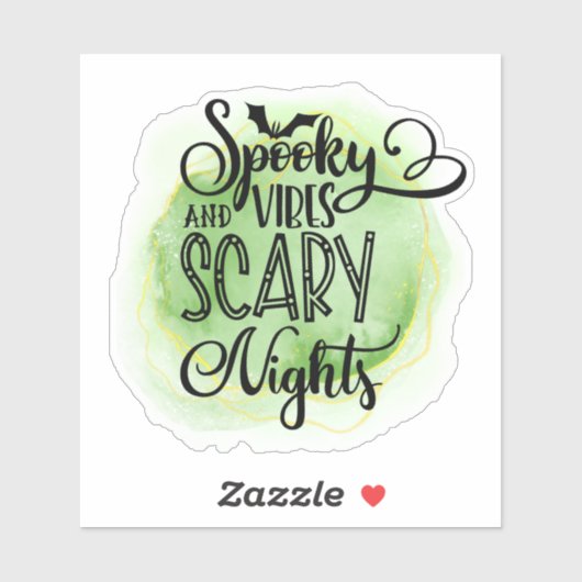Fun, spooky Halloween quote Sticker (Vel)