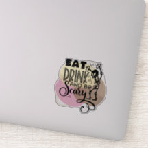 Fun, spooky Halloween quote Sticker