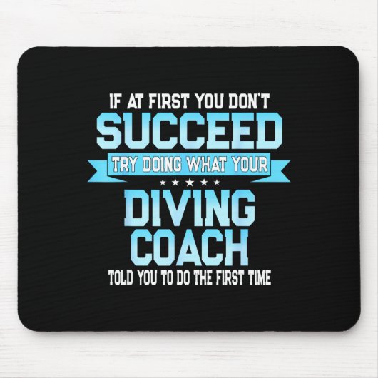 Fun Srt Coach Meme - Funny Diving Saying  Muismat (Voorkant)