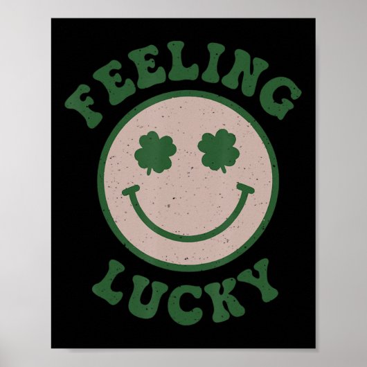 Fun St Patrick Day Feeling Lucky Smile Face Meme Poster (Voorkant)