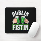 Fun St. Patricks Day Beer Dublin Irish Fistin Muismat (Met muis)