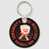 Fun Stylish LOUD-MOUTHED BASEBALL MOM Sleutelhanger (Achterkant)